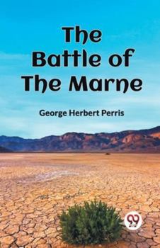 Paperback The Battle of the Marne Book