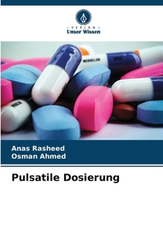 Paperback Pulsatile Dosierung [German] Book