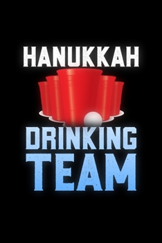 Hanukkah Drinking Team: Jewish Notebook | Hanukkah Festival Of Lights Chanukah Israel Hebrew Mini Notepad Gift College Ruled (6"X9")