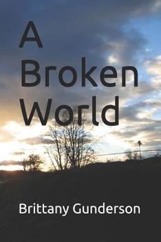 Paperback A Broken World Book
