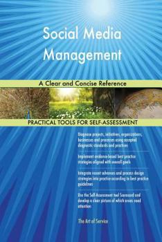 Paperback Social Media Management A Clear and Concise Reference Book