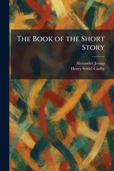 The Book of the Short Story (Classic Reprint)