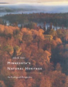 Hardcover Minnesota's Natural Heritage: An Ecological Perspective Book