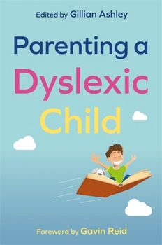 Paperback Parenting a Dyslexic Child Book