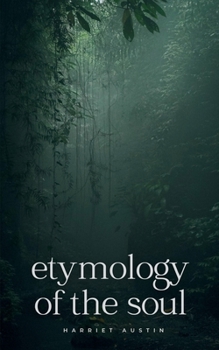 Paperback Etymology of the soul Book