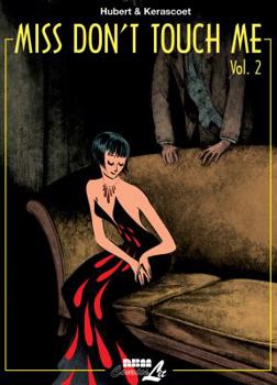 Paperback Miss Don't Touch Me, Vol. 2 Book