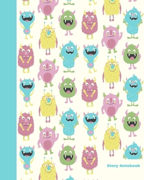 Story Notebook: Draw and Write Composition Book for Drawing Pictures and Writing Stories | Half Wide Lined Half Blank Paper Type | Cute Monsters Pattern Cover Design