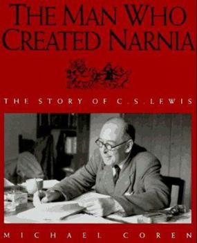 Hardcover The Man Who Created Narnia: The Story of C. S. Lewis Book