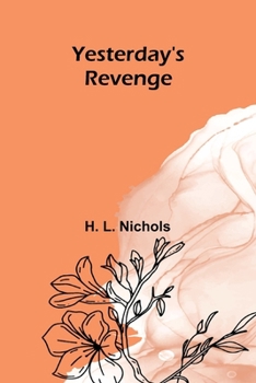 Paperback Yesterday's Revenge Book