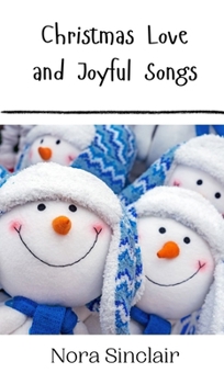 Hardcover Christmas Love and Joyful Songs Book