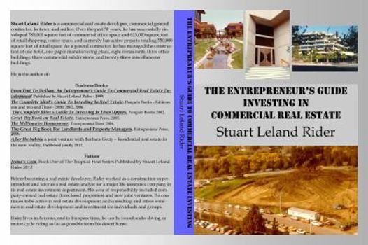 Paperback The Entrepreneur's Guide - Investing in Commercial Real Estate Book