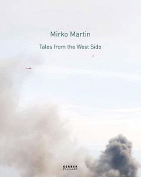 Paperback Mirko Martin: Tales from the West Side Book