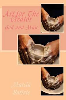 Paperback Art For The Creator: God and Man Book