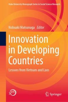 Hardcover Innovation in Developing Countries: Lessons from Vietnam and Laos Book