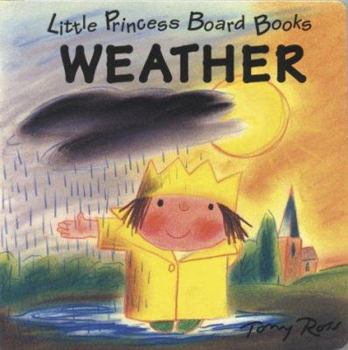 Hardcover Weather: Little Princess Board Books Book