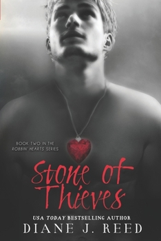 Stone of Thieves - Book #2 of the Robbin’ Hearts Series