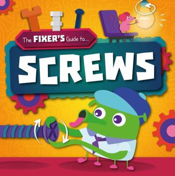 Hardcover Fixers Guide To Screws Book