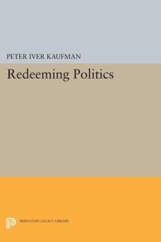 Paperback Redeeming Politics Book