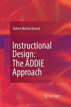 Paperback Instructional Design: The Addie Approach Book