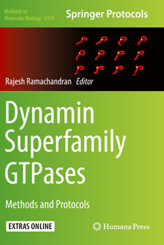 Paperback Dynamin Superfamily Gtpases: Methods and Protocols Book