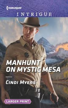 Mass Market Paperback Manhunt on Mystic Mesa [Large Print] Book