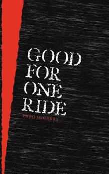 Paperback Good for One Ride Book