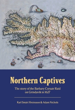 Paperback Northern Captives Book