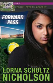 Forward Pass - Book #4 of the Podium Sports Academy