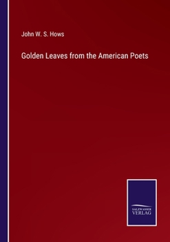 Paperback Golden Leaves from the American Poets Book
