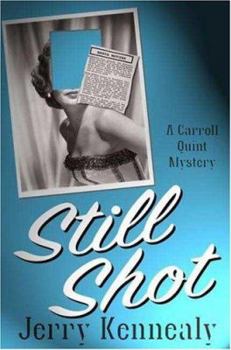 Still Shot - Book #2 of the Carroll Quint