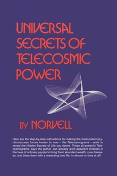 Paperback Universal Secrets of Telecosmic Power Book