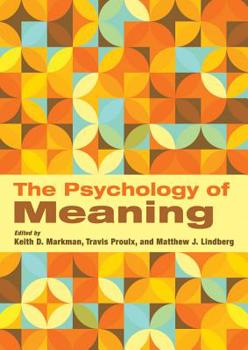 Hardcover The Psychology of Meaning Book