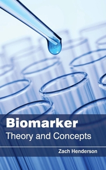 Hardcover Biomarker: Theory and Concepts Book