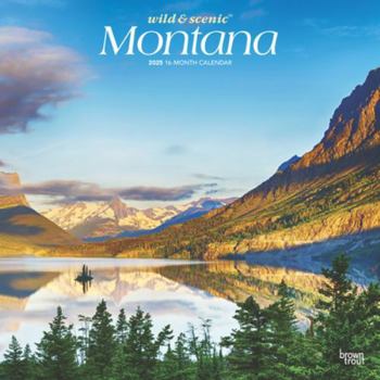 Calendar Montana Wild & Scenic 2025 12 X 24 Inch Monthly Square Wall Calendar Plastic-Free Book
