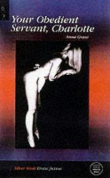 Paperback Your Obedient Servant, Charlotte Book