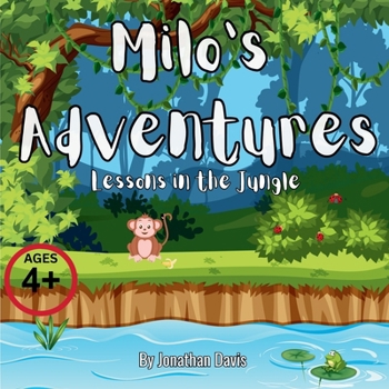 Milo's Adventures: Lessons in the Jungle