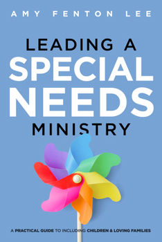 Leading a Special Needs Ministry