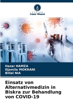 Paperback Einsatz von Alternativmedizin in Biskra zur Behandlung von COVID-19 [German] Book