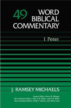 1 Peter - Book #49 of the Word Biblical Commentary