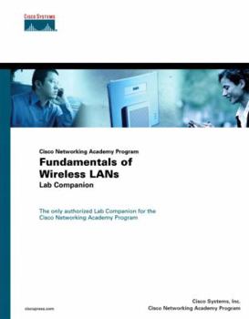 Paperback Cisco Networking Academy Program Fundamentals of Wireless Lans Lab Companion Book