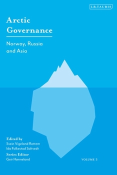 Paperback Arctic Governance: Volume 3: Norway, Russia and Asia Book