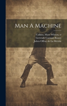 Hardcover Man A Machine Book