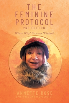 Paperback The Feminine Protocol: 2nd Edition Book