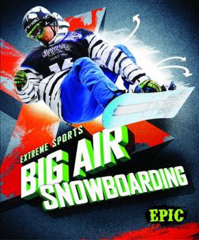 Library Binding Big Air Snowboarding Book