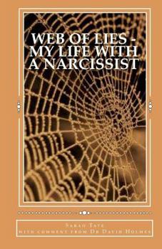 Paperback Web of Lies - My Life with a Narcissist Book