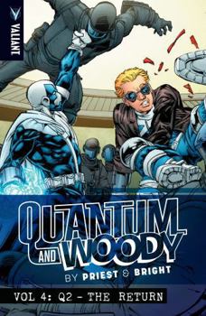Paperback Quantum and Woody by Priest & Bright Volume 4: Q2 - The Return Book
