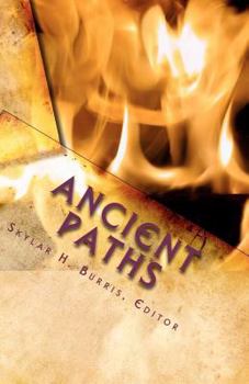 Paperback Ancient Paths: Issue 16 Book