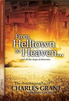 Paperback From Helltown to Heaven ... and all the stops in between Book