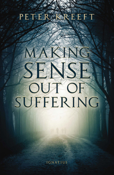 Paperback Making Sense Out of Suffering Book