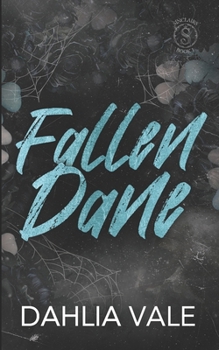 Fallen Dane: A Dark Secret Society Romance (The Sinclair Billionaires)